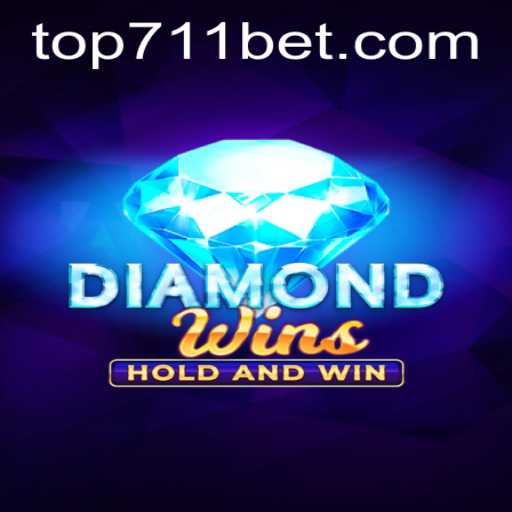 Discover the Thrills of DiamondWins at 711BET.COM